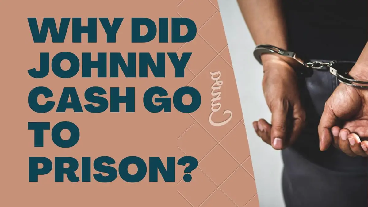 What Did Johnny Cash Go To Prison For Not Paying