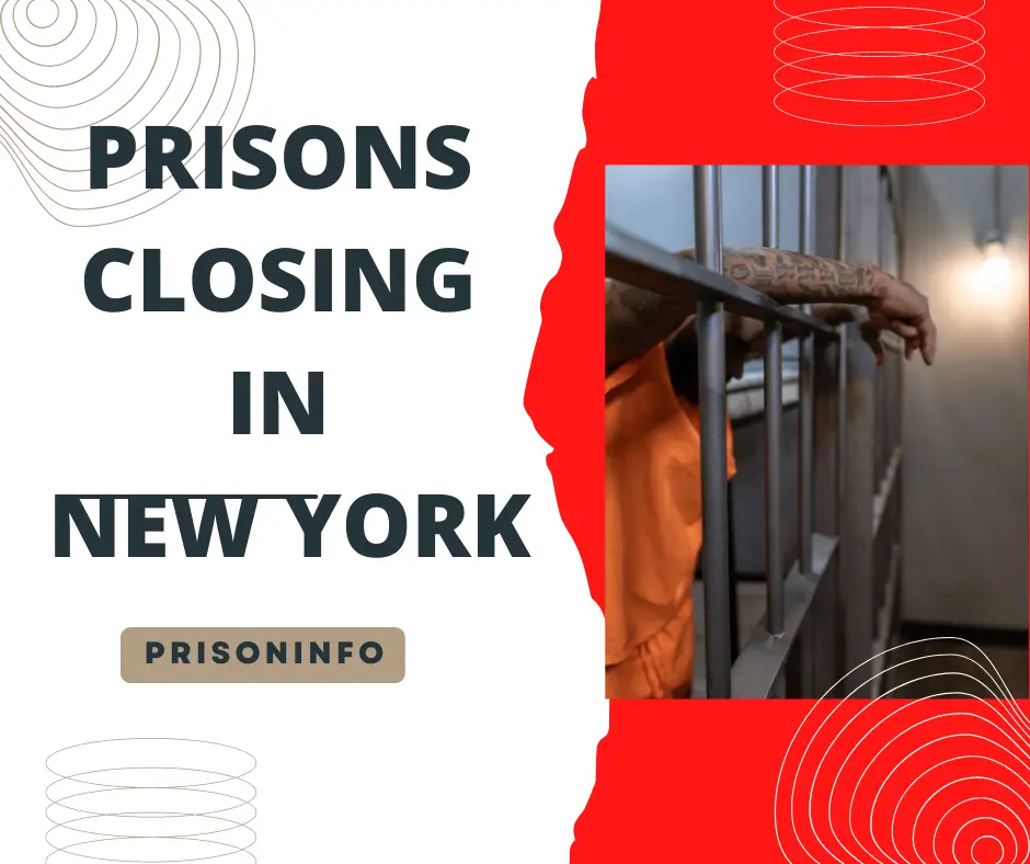 What Prisons Are Closing In New York State?