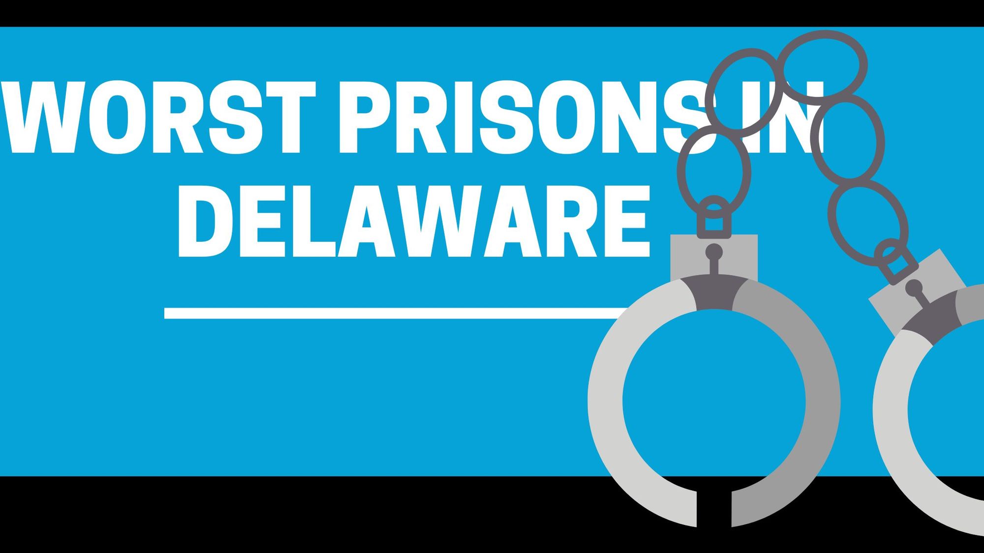 9 Worst Prisons In The State of Delaware