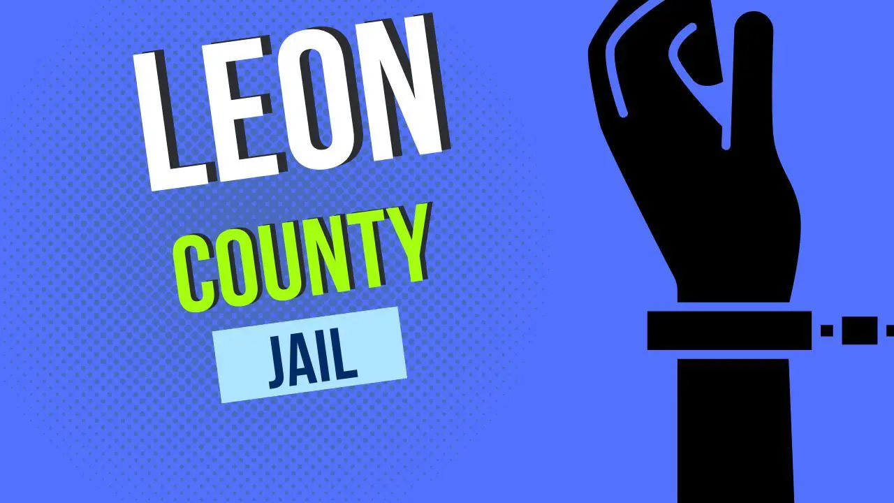Leon county jail: Sherif Office Address and Visiting Hours