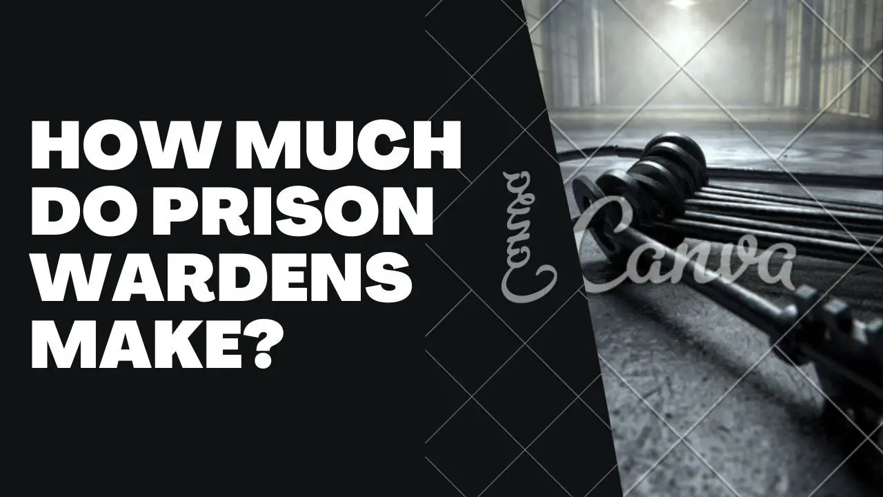 How Much Do Prison Wardens Make?