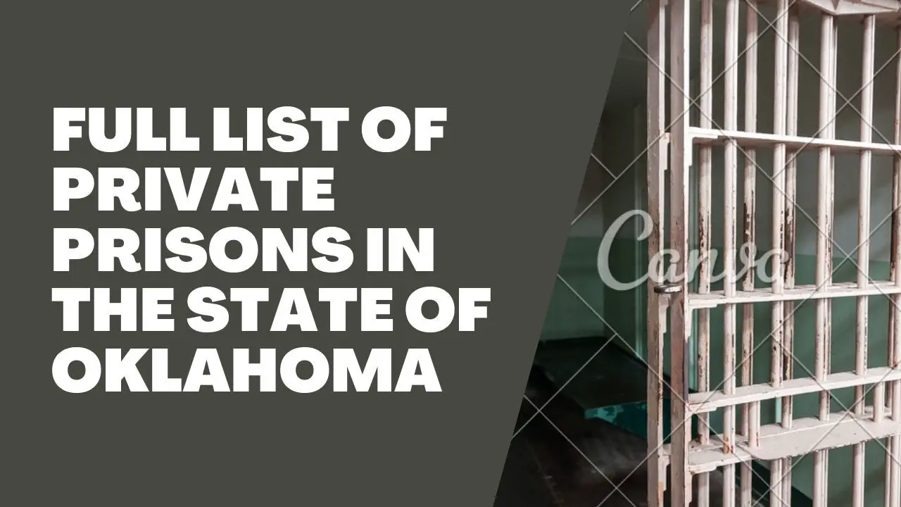 Full List Of Private Prisons In The State Of Oklahoma