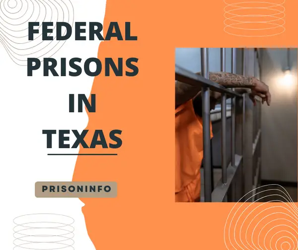 How many federal prisons there are in Texas?