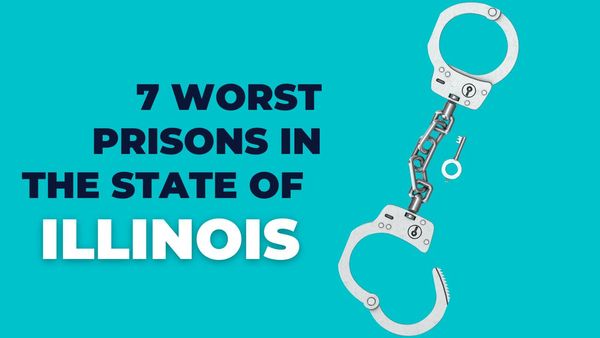 7 Worst Prisons In The State of Illinois