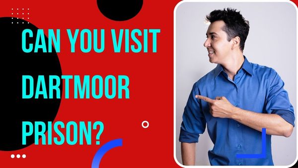 Can You Visit Dartmoor Prison?