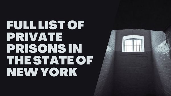 Full List of Private Prisons in the State of New York