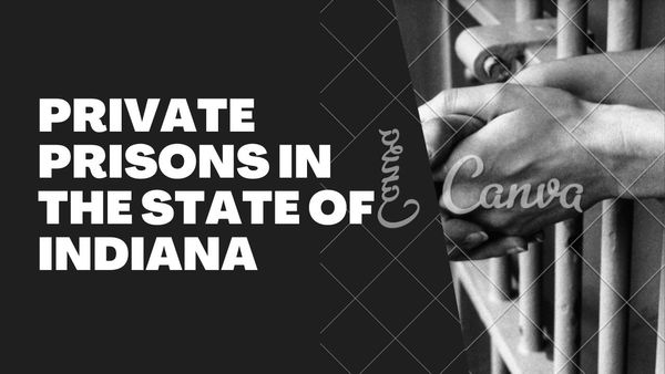Private Prisons In The State Of Indiana