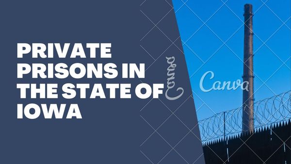 Private Prisons In The State Of Iowa